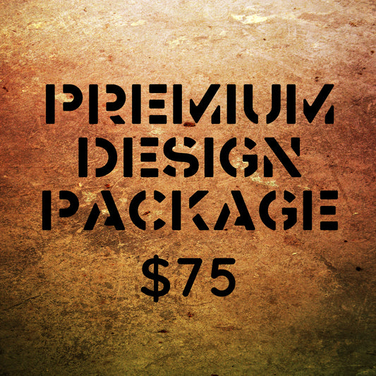 Add on: Design Package - Premium $75 - Resolute Strength Wear