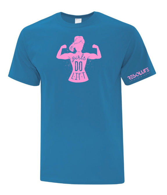 Resolute Unisex Tshirt - Girls Do - Resolute Strength Wear